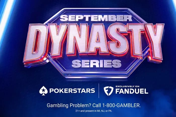 准备好迎接FanDuel扑克之星王朝系列赛主赛事