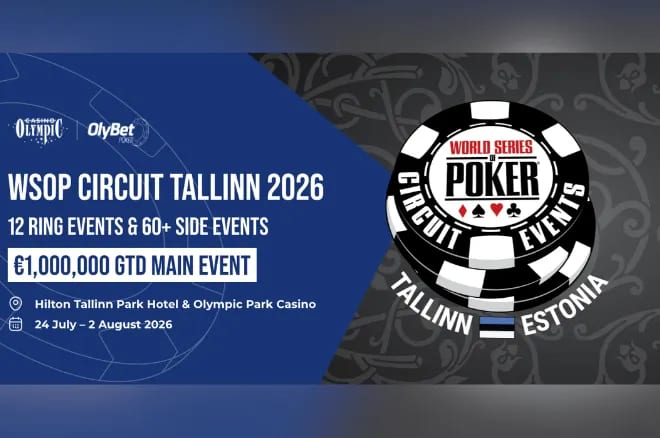 Win Your Way to WSOP Paradise: The 2026 Circuit Tallinn Awaits